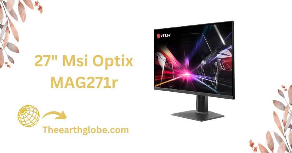 27" msi optix mag271r