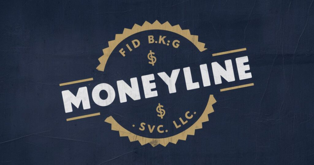 FID BKG SVC LLC Moneyline