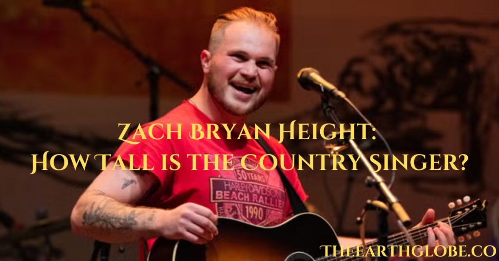 Zach Bryan Height