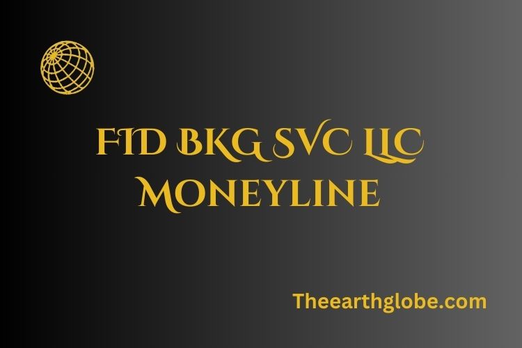 FID BKG SVC LLC Moneyline