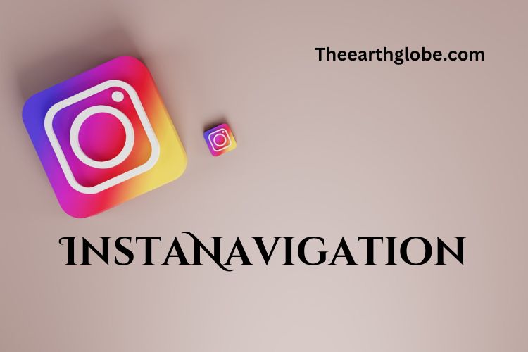 InstaNavigation